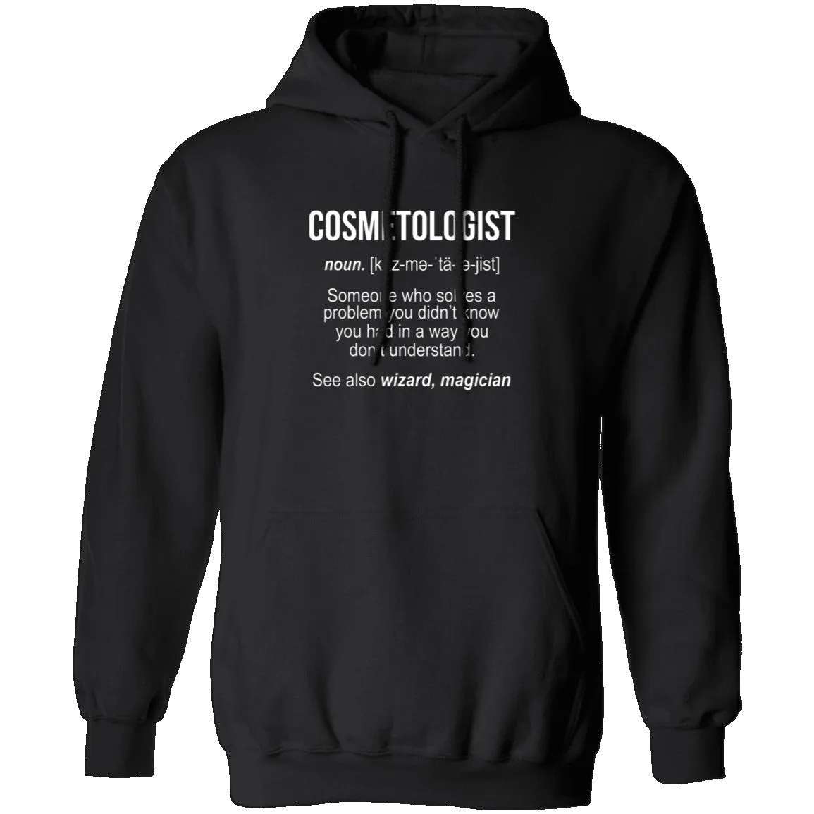 Cosmetologist Definition T-Shirt