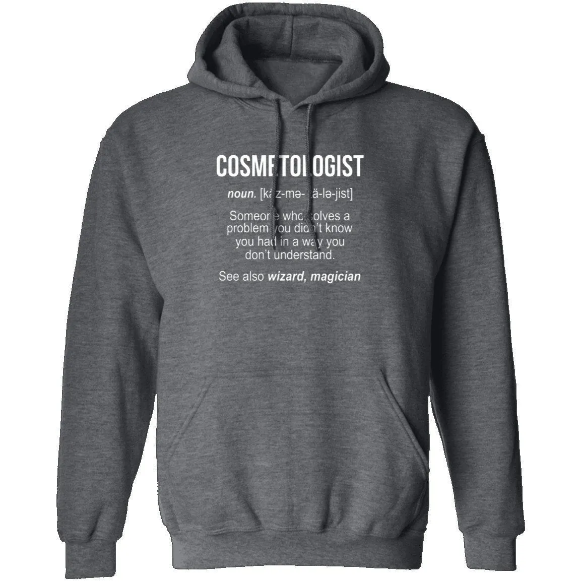 Cosmetologist Definition T-Shirt